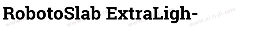 RobotoSlab ExtraLigh字体转换